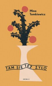 Okładka: Tam się też żyło