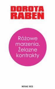 Okładka: Różowe marzenia. Żelazne kontrakty