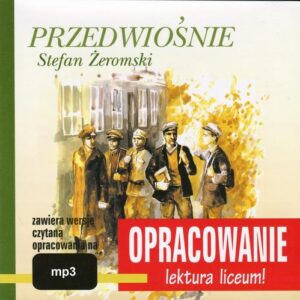 Okładka: Stefan Żeromski Przedwiośnie opracowanie