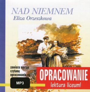 Okładka: Eliza Orzeszkowa "Nad Niemnem" - opracowanie