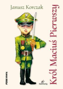 Okładka: Król Maciuś Pierwszy