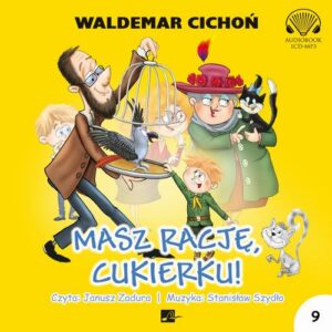 Okładka: Masz rację, Cukierku!