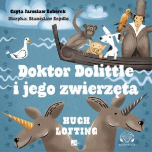 Okładka: Doktor Dolittle i jego zwierzęta