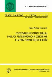Okładka: Eksperymentalne aspekty badania korelacji femtoskopowych w zderzeniach relatywistycznych ciężkich jonów