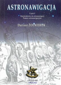 Okładka: Astronawigacja. Część 1. Wprowadzenie do astronawigacji. Pomoce astronawigacyjne