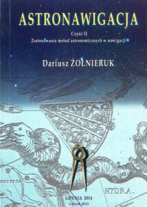 Okładka: Astronawigacja. Część 2. Zastosowanie metod astronomicznych w nawigacji
