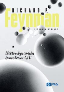 Okładka: Feynmana wykłady. Elektrodynamika kwantowa QED