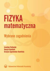 Okładka: Fizyka matematyczna. Wybrane zagadnienia