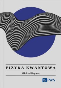 Okładka: Fizyka kwantowa.. Wszystko, co warto wiedzieć