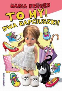 Okładka: To my! Dwa kapciuszki!