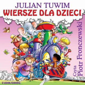 Okładka: Wiersze dla dzieci. Julian Tuwim