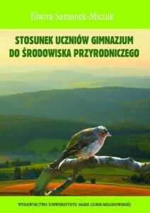 Okładka: Stosunek uczniów gimnazjum do środowiska przyrodniczego