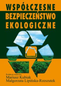 Okładka: Współczesne bezpieczeństwo ekologiczne