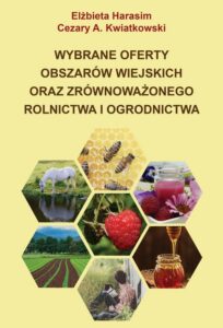 Okładka: Wybrane oferty obszarów wiejskich oraz zrównoważonego rolnictwa i ogrodnictwa