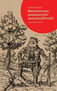 Okładka: Ilustrowany samouczek antymyśliwski