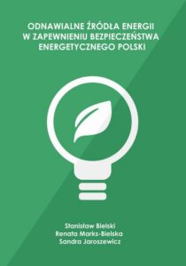 Okładka: Odnawialne źródła energii w zapewnieniu bezpieczeństwa energetycznego Polski