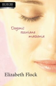 Okładka: Dogonić rozwiane marzenia