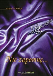 Okładka: Nie zapomnę...