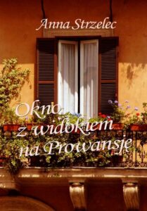 Okładka: Okno z widokiem na Prowansję