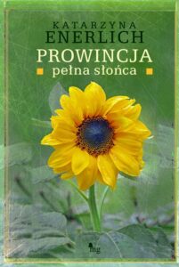 Okładka: Prowincja pełna słońca