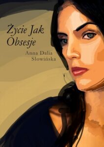 Okładka: Życie jak obsesje