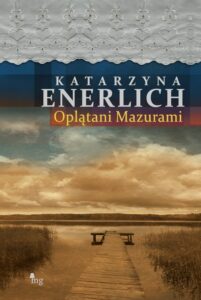 Okładka: Oplątani Mazurami