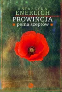 Okładka: Prowincja pełna szeptów