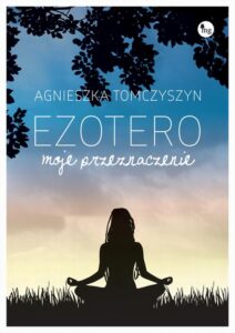Okładka: Ezotero Moje przeznaczenie