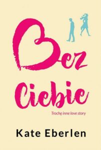 Okładka: Bez Ciebie