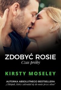 Okładka: Zdobyć Rosie. Czas próby