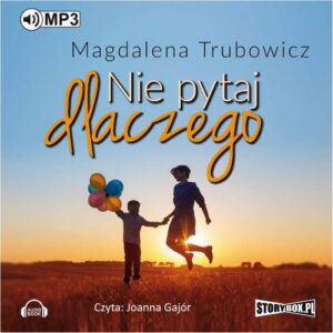 Okładka: Nie pytaj dlaczego