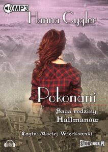 Okładka: Saga rodziny Hallmanów Tom 2 Pokonani