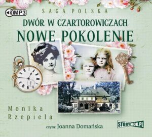 Okładka: Dwór w Czartorowiczach Nowe pokolenie