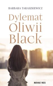 Okładka: Dylemat Oliwii Black