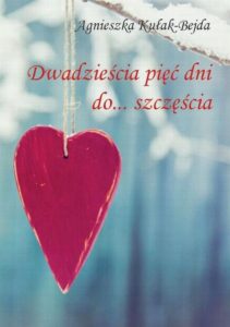 Okładka: Dwadzieścia pięć dni do szczęścia