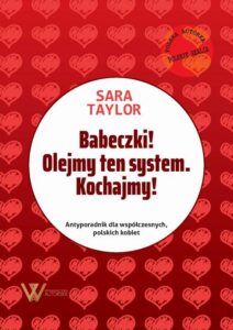 Okładka: Babeczki! Olejmy ten system. Kochajmy!