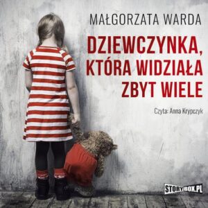 Okładka: Dziewczynka, która widziała zbyt wiele