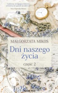 Okładka: Dni naszego życia Część 2