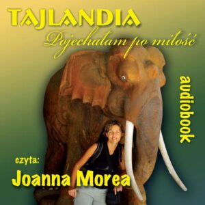 Okładka: Tajlandia.Pojechałam po miłość