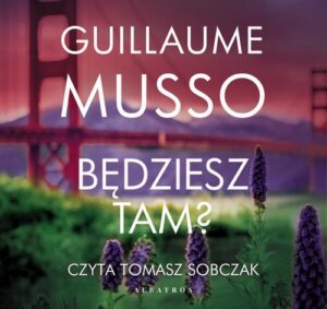 Okładka: BĘDZIESZ TAM?