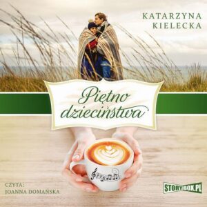 Okładka: Piętno dzieciństwa