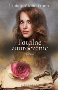 Okładka: Fatalne zauroczenie. Tom 2