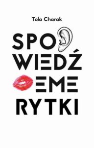 Okładka: Spowiedź emerytki