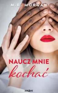 Okładka: Naucz mnie kochać