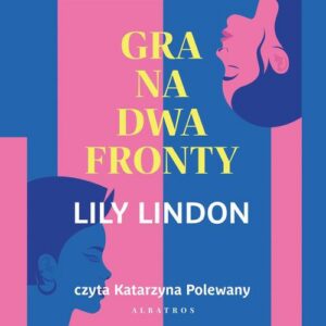 Okładka: GRA NA DWA FRONTY