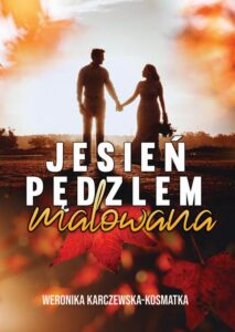 Okładka: Jesień pędzlem malowana