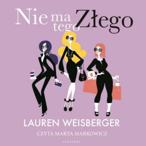 Okładka: NIE MA TEGO ZŁEGO