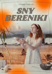 Okładka: Sny Bereniki