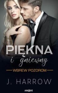 Okładka: Wbrew pozorom Tom 1 Piękna i Gniewny