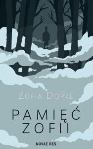 Okładka: Pamięć Zofii